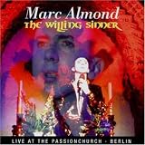 The Willing Sinner: Live in Berlin