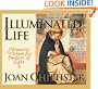 Illuminated Life: Monastic Wisdom for Seekers of Light