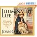 Illuminated Life: Monastic Wisdom for Seekers of Light