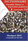Revue Les 2 Encres  / Dictionnaire Proverbes, Dictions et Expressions populaires. Français-Anglais