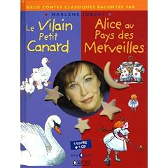 Le Vilain petit canard ; Alice au pays des merveilles (1CD audio)