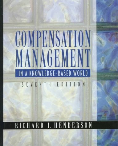 Compensation Management In a Knowledge-Based World