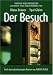 Der Besuch