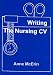 Writing the Nursing CV
