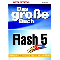 Das gro�e Buch Flash 5 ( m. CD-ROM)