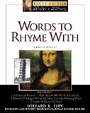 Words to Rhyme With: For Poets and Song Writers : Including a Primer of Prosody, a List of More Than 80,000 Words That Rhyme, a Glossary Defining 9,000 ... on File Library of Language and Literature)