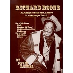 Richard Boone: A Knight Without Armor in a Savage Land