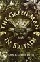 The Green Man in Britain