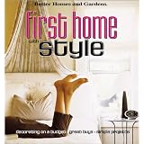First Home with Style (Better Homes & Gardens) ~ Better Homes and...