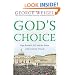 God's Choice: Pope Benedict XVI and the Future of the Catholic Church