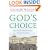 God's Choice: Pope Benedict XVI and the Future of the Catholic Church