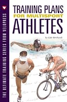 Training Plans for Multisport Athletes (Ultimate Training Series)
