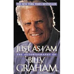 Just As I Am: The Autobiography of Billy Graham