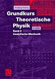 Grundkurs Theoretische Physik, Bd.2, Analytische Mechanik - Wolfgang Nolting