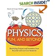 Physics, Fun, and Beyond: Electrifying Projects and Inventions from Recycled and Low-Cost Materials by Eduardo de Campos Valadares