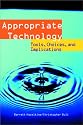 Appropriate Technology: Tools, Choices and Implications (Academic Press Series in Engineering)
