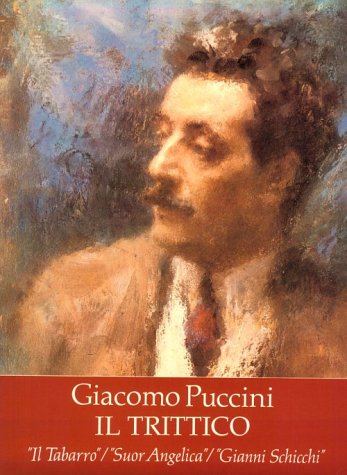 Il Trittico in Full Score: 