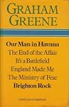 Our Man in Havana, the End of the Affair, It's a Battlefield, England Made Me, the Ministry of Fear & Brighton Rock (6 Titles in One: Complete & Unabridged)