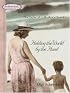 Holding the World by the Hand: The value of a mother's touch (Motherhood Club)