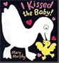 I Kissed the Baby!