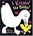 I Kissed the Baby!