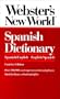 Webster's New World Spanish Dictionary: Spanish/English English/Spanish
