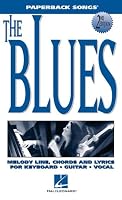The Blues: Melody/Lyrics/Chords (Paperback Songs)