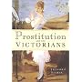 Prostitution and the Victorians