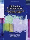 Behavior Management: A Practical Approach for Educators (9th Edition)