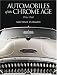 Automobiles of the Chrome Age: 1946-1960