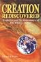 Creation Rediscovered: Evolution & the Importance of the Origins Debate