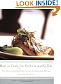 How to Cook for Crohn's and Colitis: More Than 200 Healthy, Delicious Recipes the Wole Family Will Love