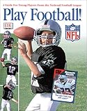 NFL: Play Football! DK Publishing