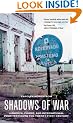 Shadows of War: Violence, Power, and International Profiteering in the Twenty-First Century