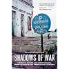 Shadows of War: Violence, Power, and International Profiteering in the Twenty-First Century (California Series in Public Anthropology)