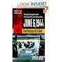 June 6, 1944: The Voices of D-Day (World War II Library)