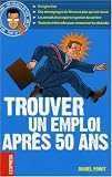 Revue Editions L'Express  / Trouver un emploi après 50 ans