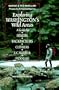 Exploring Washington's Wild Areas: A Guide for Hikers, Backpackers, Climbers, X-C Skiers, & Paddlers