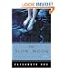 The Slow Moon: A Novel