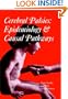 Cerebral Palsies: Epidemiology and Causal Pathways (Clinics in Developmental Medicine)