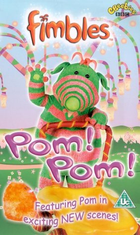 Fimbles - Pom! Pom! [VHS]