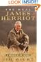 The Real James Herriot: A Memoir of My Father