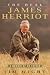 The Real James Herriot: A Memoir of My Father