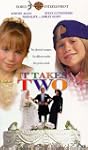 It Takes Two Mary-Kate and Ashley Olsen