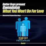 What You Wont Do for Love