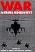 Book War: A Cruel Necessity?: The Bases of Institutionalized Violence