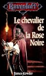 Le chevalier de la rose noire
