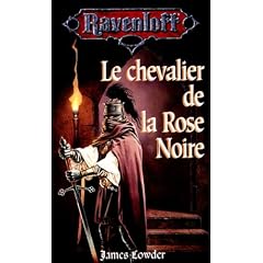 Le chevalier de la rose noire