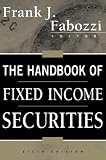 The Handbook of Fixed Income Securities, 6th Edition