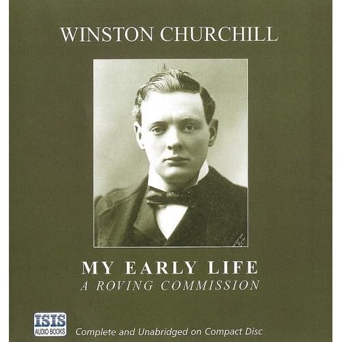 Winston Churchill, Roving Commission: My Early Life